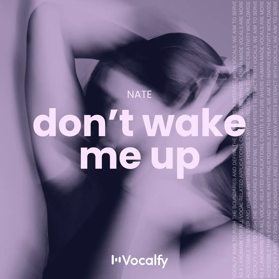 Don’t Wake Me Up